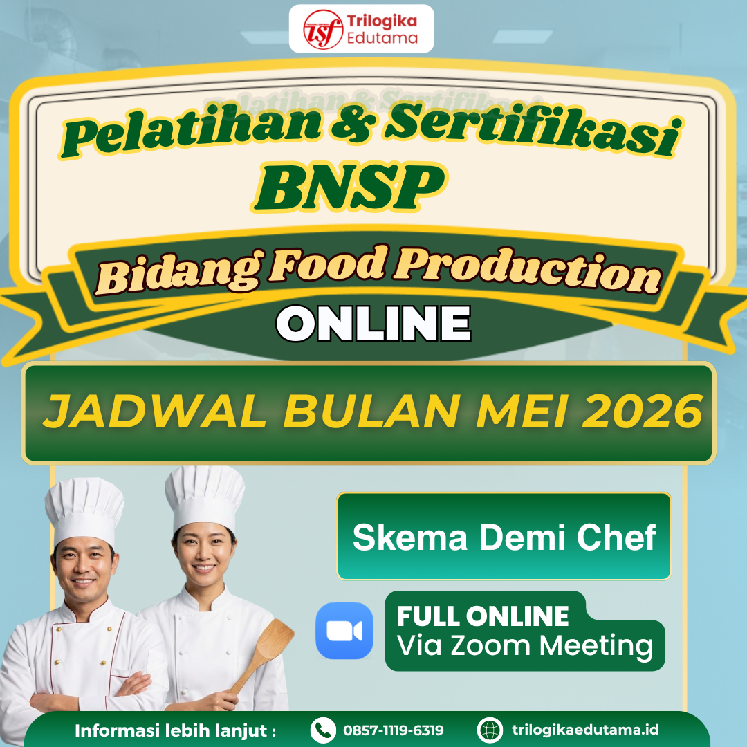DIKLAT & SERTIFIKASI BNSP "DEMI CHEF" FULL ONLINE MEI 2026
